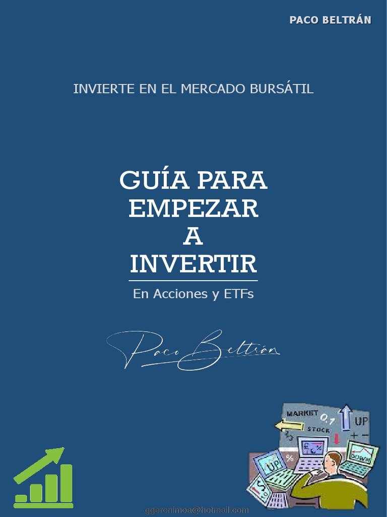 GUA PARA EMPEZAR A INVERTIR EN ACCIONES Y ETFs | PDF | Fondo de ...