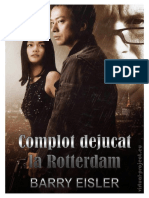 Barry Eisler - (John Rain) 6 Complot Dejucat La Rotterdam (v.1.0)