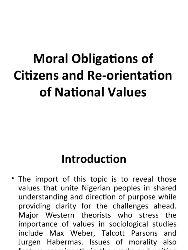 Moral Obligations of Citizens and ReOrientation of National Values