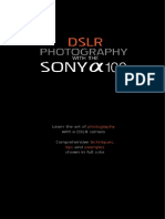 DSLR Photography With The SONY ALPHA 100 - Play and Play and ...