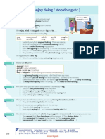 Verb + - Ing (Enjoy Doing / Stop Doing Etc.) : Stop Finish Recommend Consider Admit Deny Avoid Risk Imagine Fancy