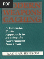 Ragnar Benson - Modern Weapons Caching