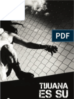 Tijuana Es Su Centro (2a Ed)