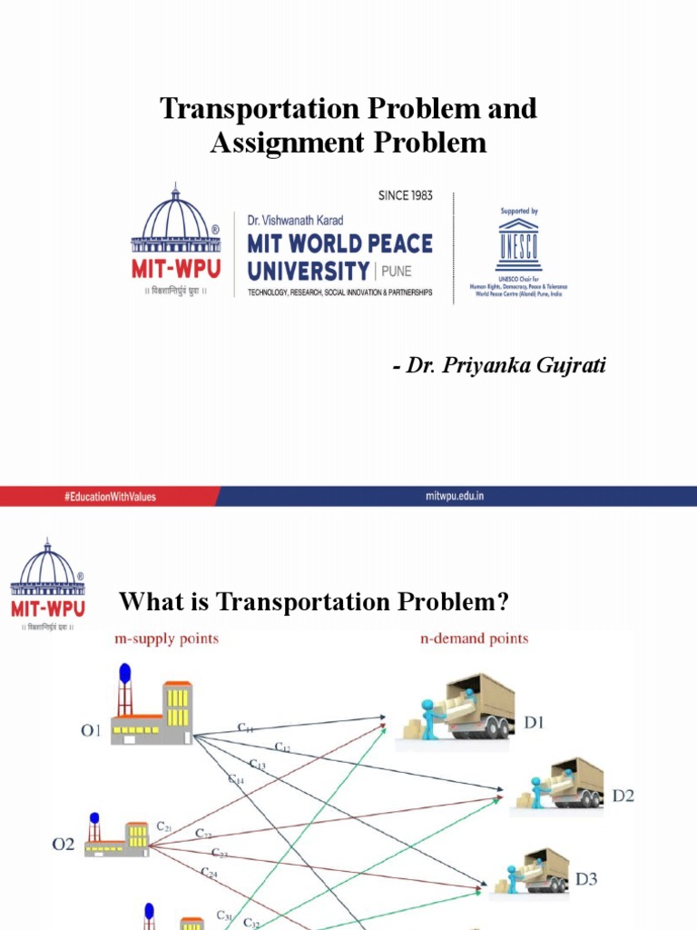 outline four differences between transportation problem and assignment problem