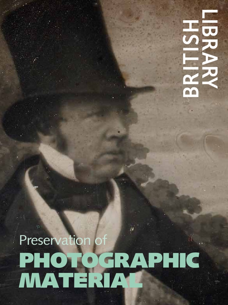 Preservation of Photographic Material Guide PDF Photograph Materials