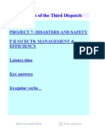 Contents of The Third Dispatch: Project 7: Disasters and Safety P R Oj Ect8: Management & Efficiency