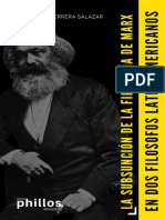 La Subsunción de La Filosofía de Marx en Dos Filósofos Latinoamericanos