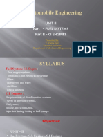 Automobile Engineering: Unit Ii Part I - Fuel Systems Part Ii - Ci Engines