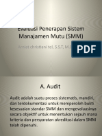 Evaluasi Penerapan Sistem Manajamen Mutu (SMM)