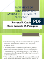 MANAGEMENT OF LEARNERS BEHAVIOR AMIDST THE COVID-19 PANDEMIC