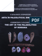 Catalogul Expozitiei Arta in Paleoliticul Din Romania - Exhibition Catalogue The Art in The Palaeolithic of Romania 2018