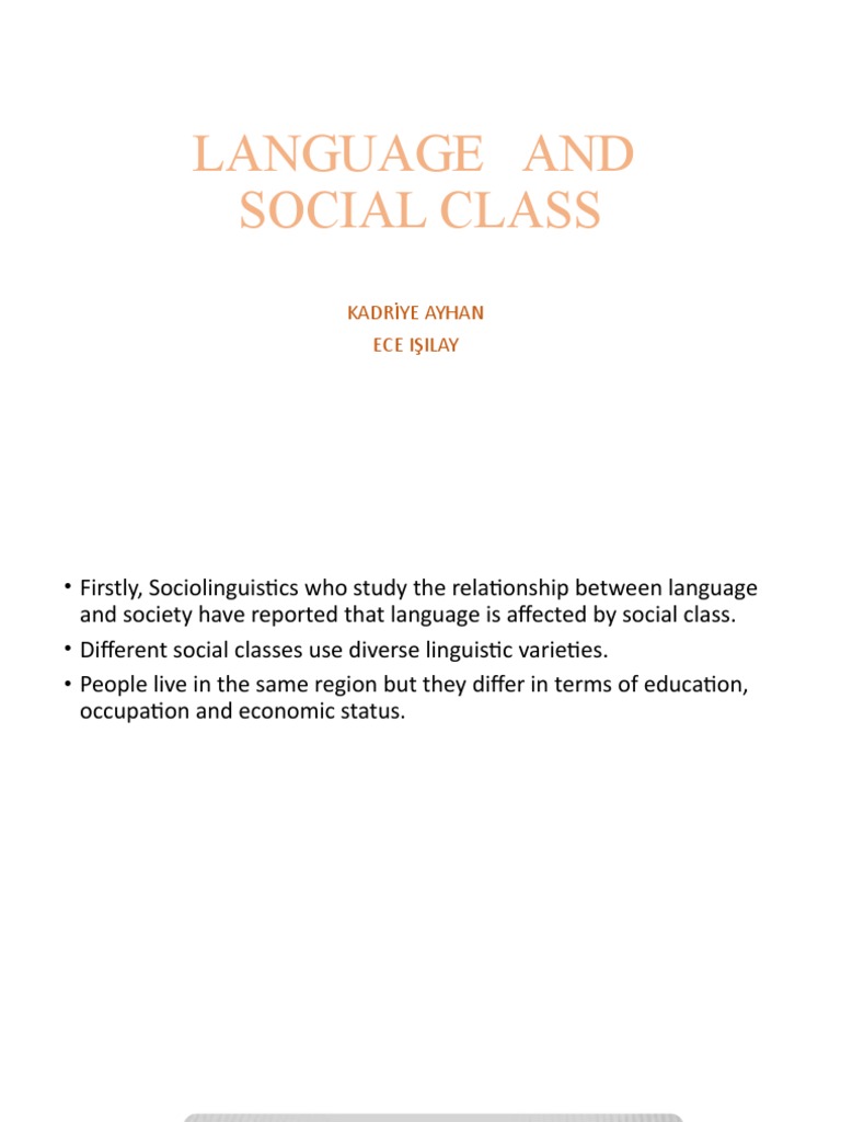 Language and Social Class: Kadriye Ayhan Ece Işilay | PDF | Dialect ...