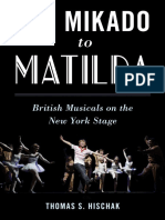 Thomas S. Hischak - The Mikado To Matilda - British Musicals On The New York Stage-Rowman & Littlefield Pub Inc (2020)
