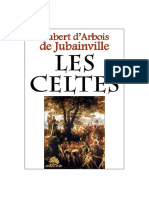 Henri D'arbois de Jubainville - Les Celtes Sous Le Regard Des Grecs Et Des Latins