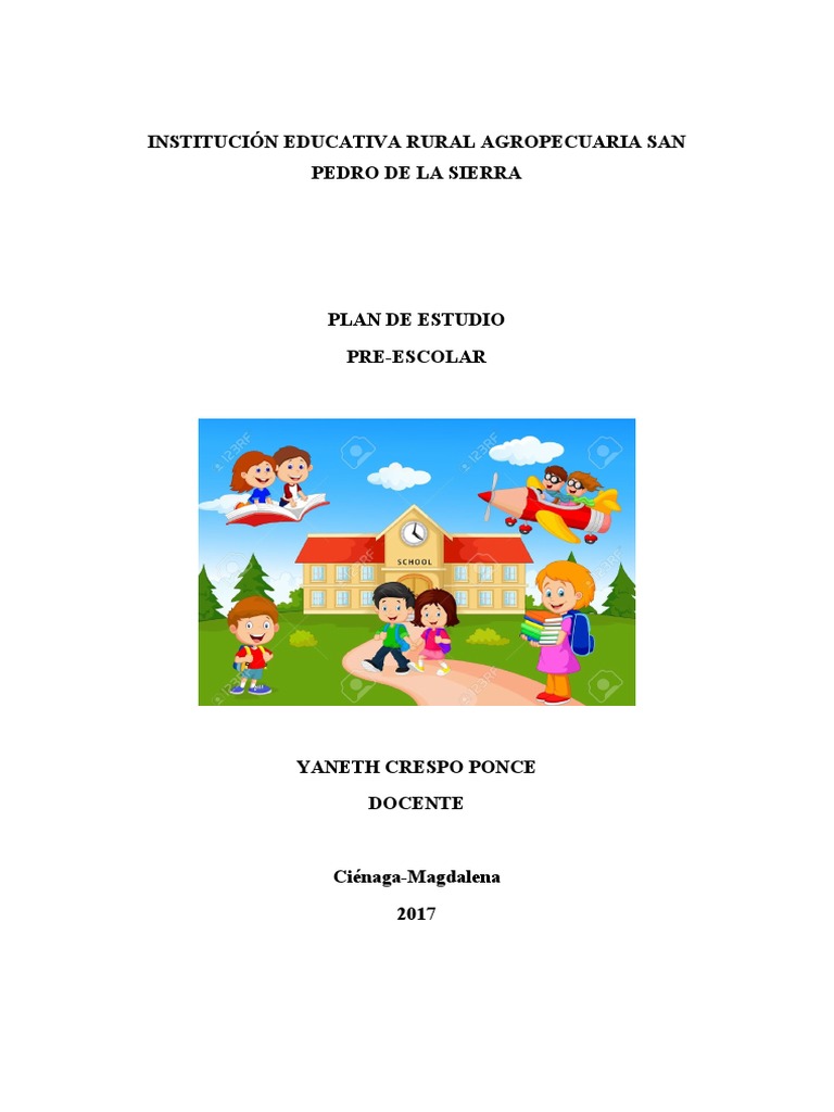 Plan de Estudios Preescolar San Pedro | PDF | Educación de la primera ...
