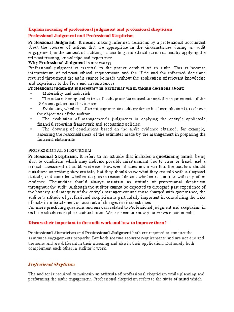 Explain Meaning of Professional Judgement and Professional Skepticism Professional Judgement and