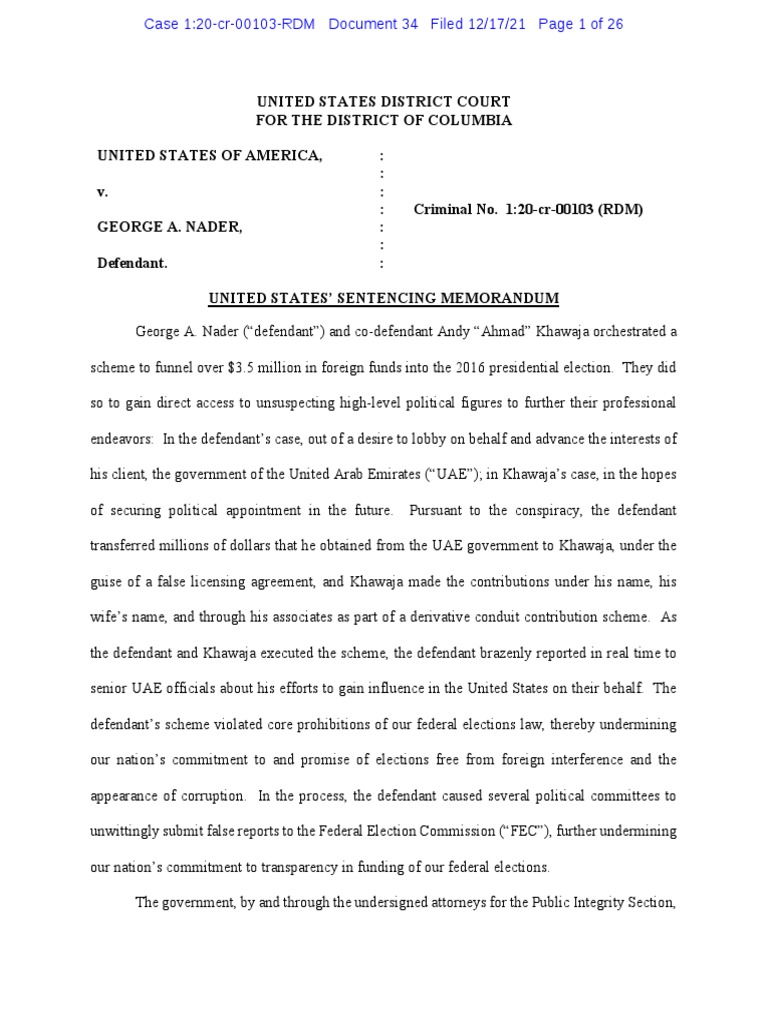 Here is the sentencing memo for George Nader - who was quietly convicted of donating millions of for...