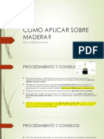 Como Aplicar Sobre Madera