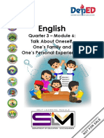 ENGLISH GRADE 1 QUARTER 3 MODULE 6 Talk About Oneself, One - S Family and One - S Personal Experiences
