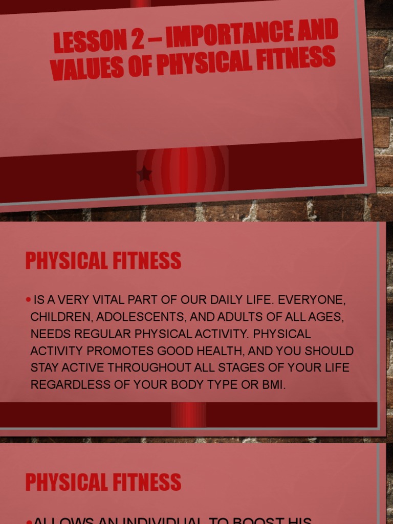 LESSON 2 - Importance and Values of Physical | PDF | Physical Fitness ...