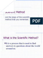 Scientific Method: List The Steps of The Scientific Method That You Remember