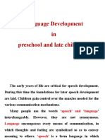 Language Development in Preschool and Late Childhood