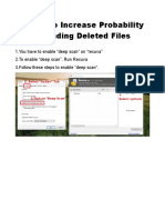 Guide To Increase Probability of Finding Deleted Files