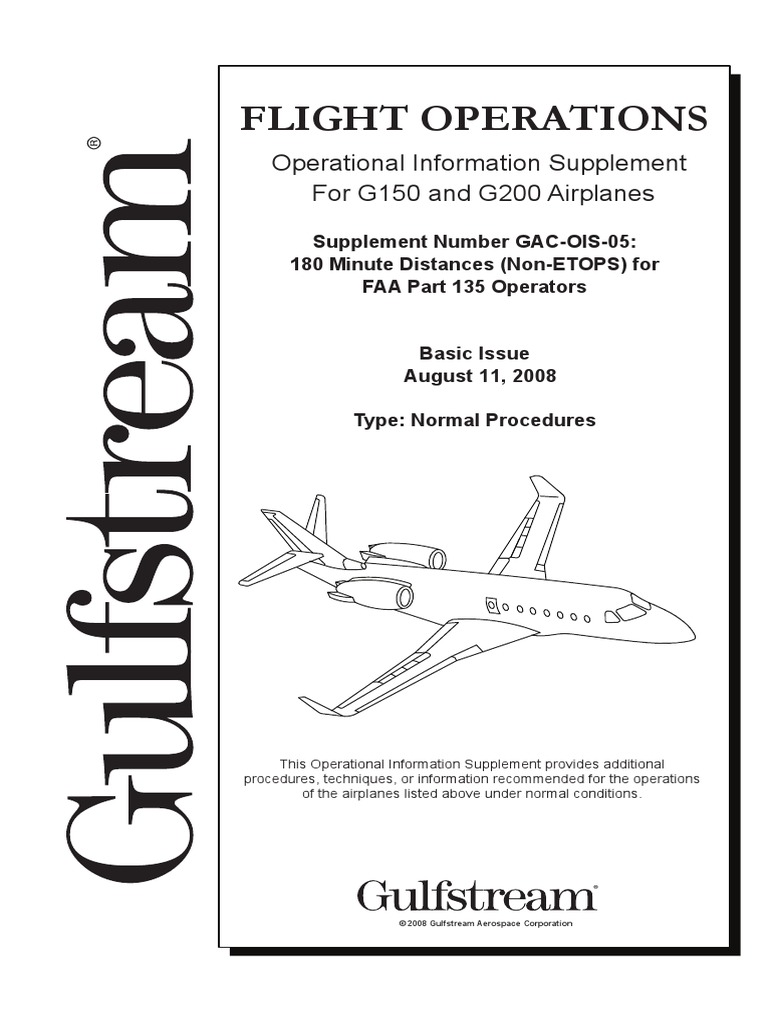 Flight Operations: Operational Information Supplement For G150 and