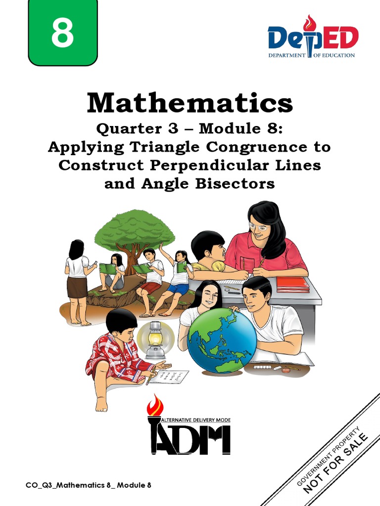 Mathematics Quarter 3 Module 8 Applying Triangle Congruence To