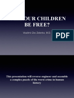 Will Our Children Be Free?: Vladimir Zev Zelenko, M.D