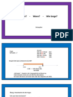 Seit Wann - Wann - Wie Lange