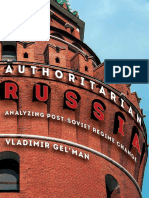 (Pitt Russian East European) Vladimir Gel_man-Authoritarian Russia_ Analyzing Post-Soviet Regime Changes-University of Pittsburgh Press (2015)