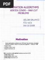 Approximation Algorithms: Vertex Cover - Max Cut Problems