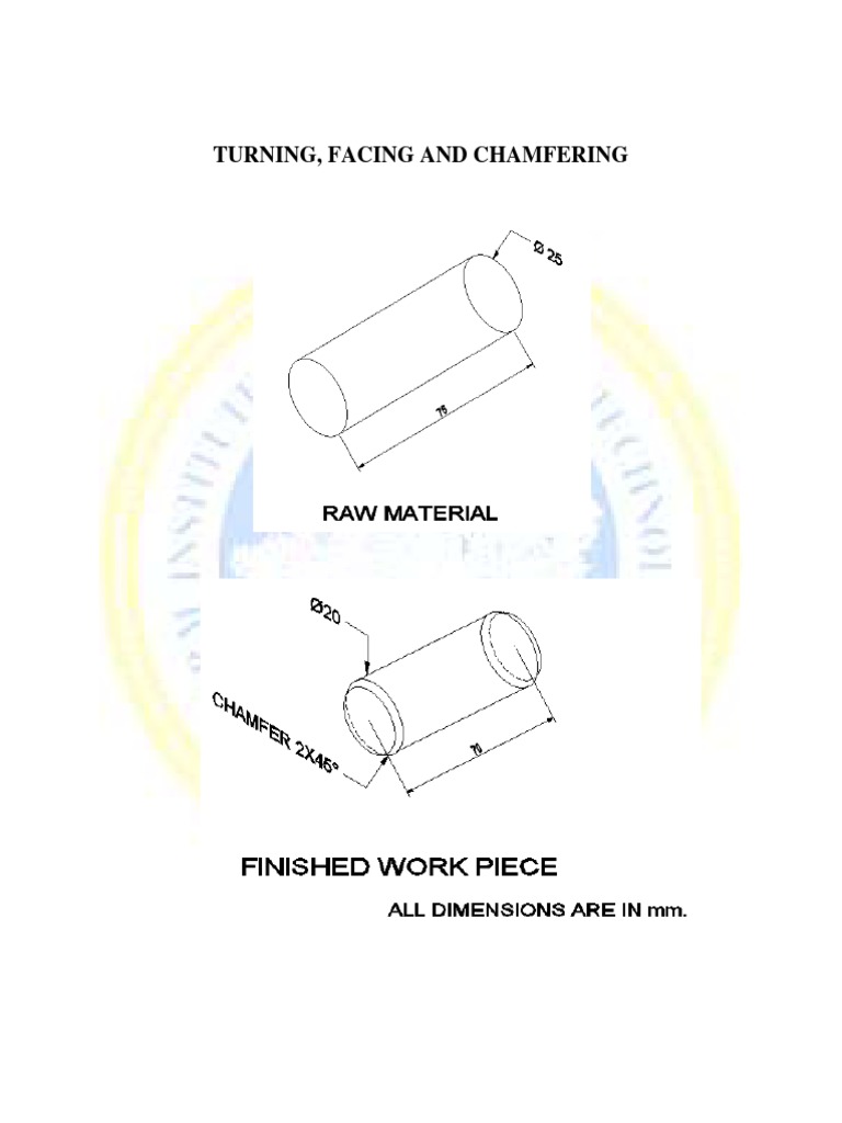 Turning, Facing, and Chamfering Operations A Guide to Producing Shaped