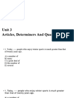 Unit 3 Articles, Determiners and Quantifiers