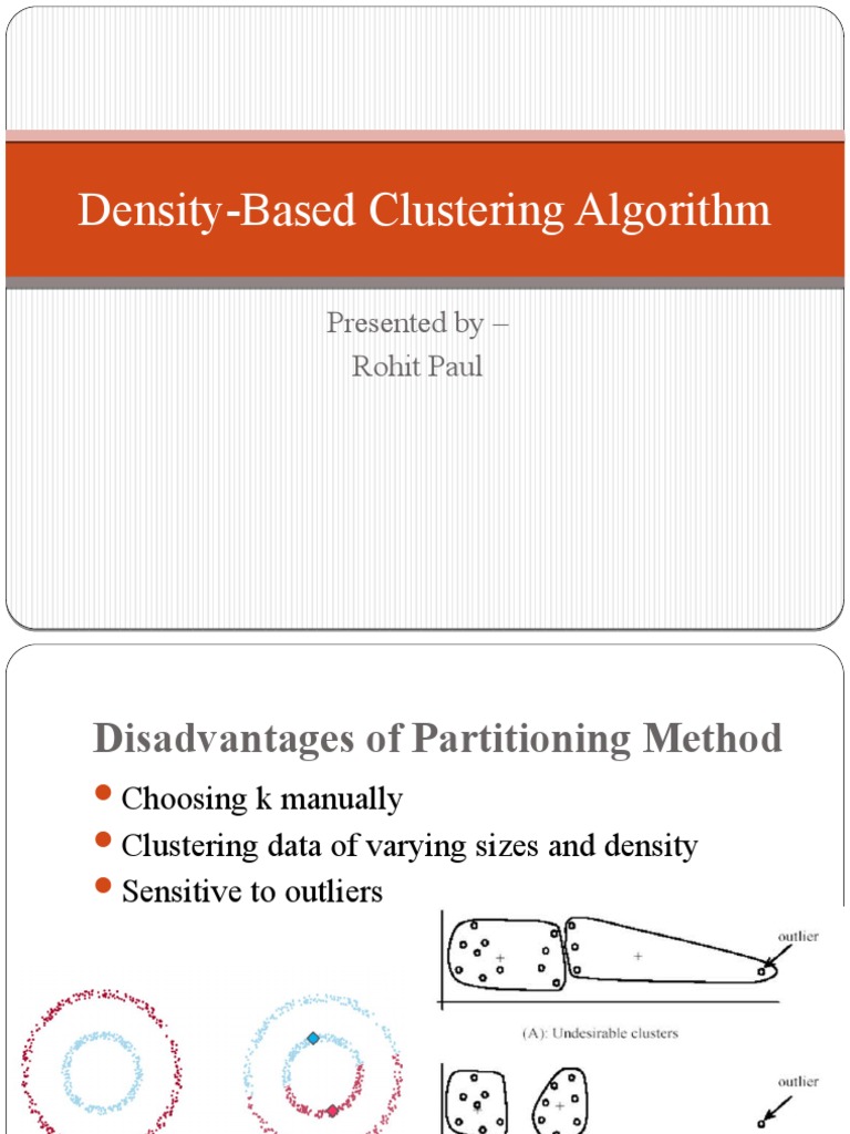 Density-Based Clustering Algorithm: Presented by - Rohit Paul | PDF