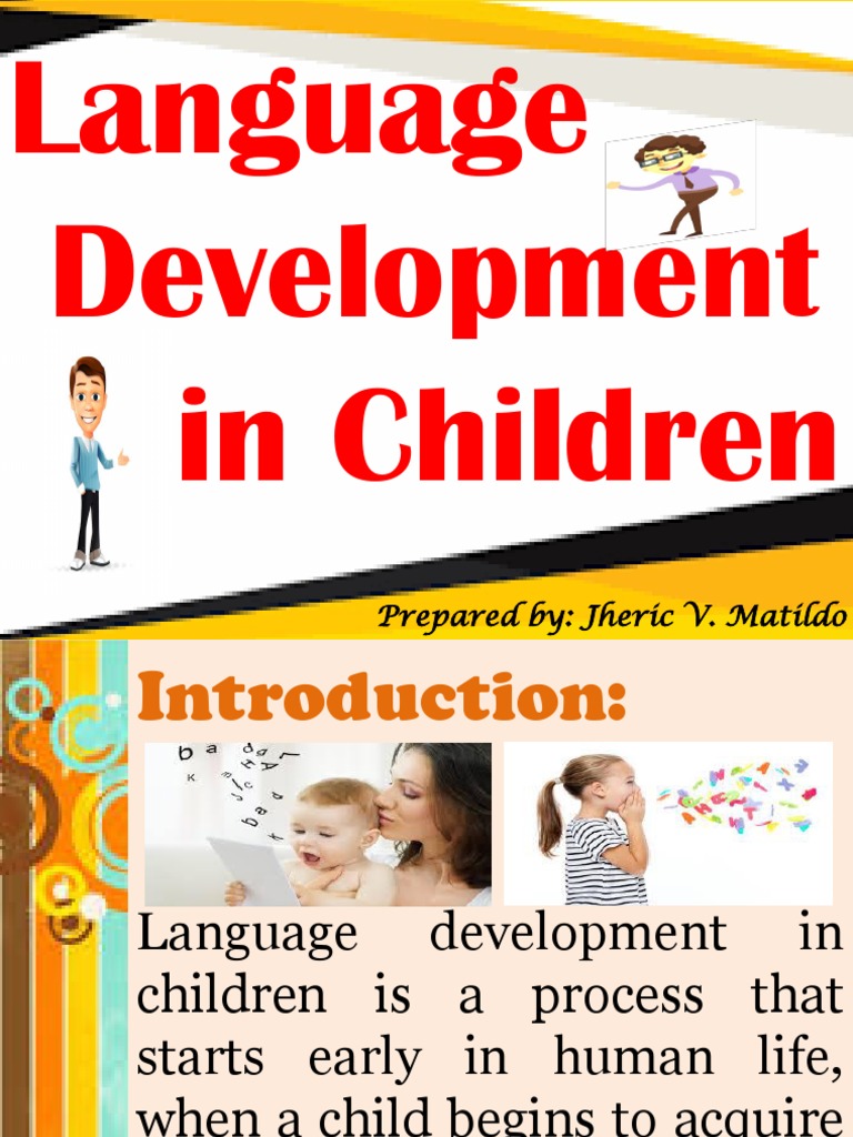 Language Development in Children | PDF | Language Development | Speech