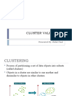 CLUSTER VALIDATION INDICES FOR MEASURING CLUSTER QUALITY
