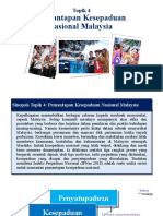 Topik 4 - Pemantapan Kesepaduan Nasional Malaysia