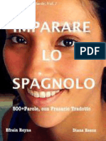 IMAPARARE LO SPAGNOLO. 500+ PAROLE, Con Frasario Tradotto (Corso Di Spagnolo Facile Vol. 1) (Italian Edition)
