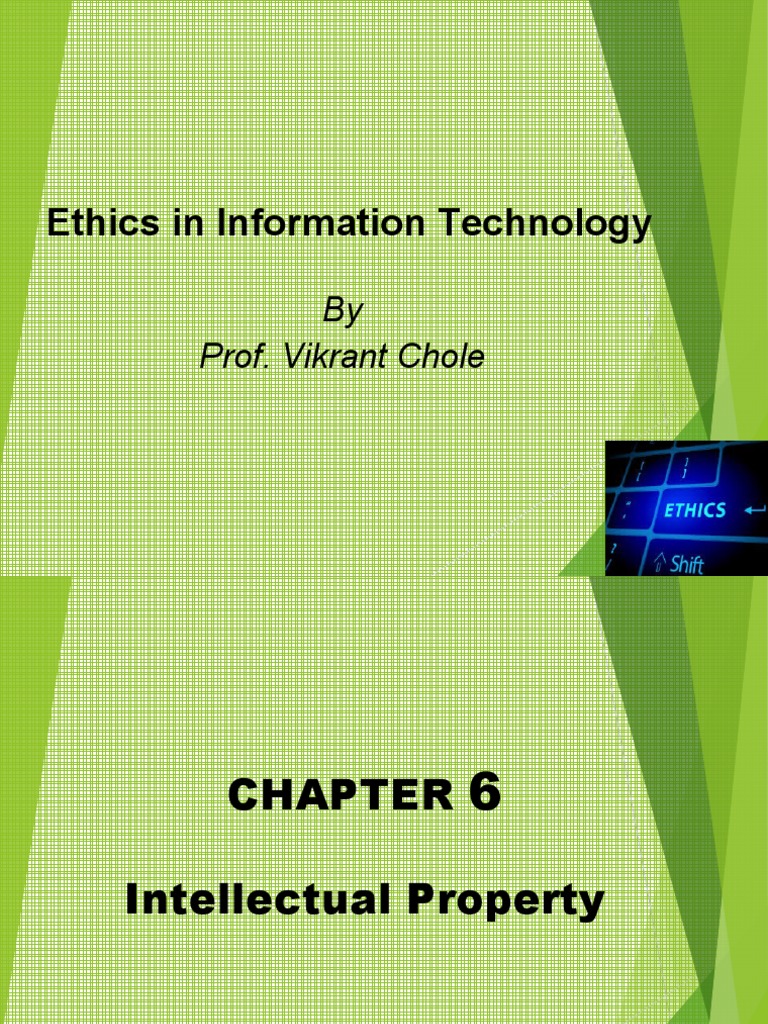 Ethics In Information Technology By Prof Vikrant Chole Pdf Patent