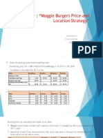 Case Study: "Maggie Burgers Price and Location Strategy": Submitted By: Pranay Nikhade MBA07216