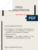 Drug Administration: Wella Grace A. Go, RN, RM