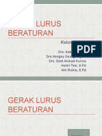 GERAK LURUS BERATURAN