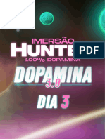 ImersÃ£o Hunter 100% Dopamina - 3.0 - Dia 03