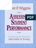 Grant P. Wiggins - Assessing Student Performance - Exploring The Purpose and Limits of Testing