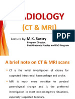 Radiology: CT & Mri