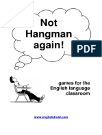 Not Hangman Again!: Games For The English Language Classroom