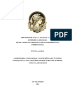 A Disputa Pelo Poder Global e A Geopolítica Do Petróleo: Consequências para A Pink Tide A Partir Dos Casos Do Brasil, Venezuela e Equador