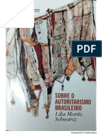 9a Sessão - Schwarcz - Sobre o Autoritarismo Brasileiro